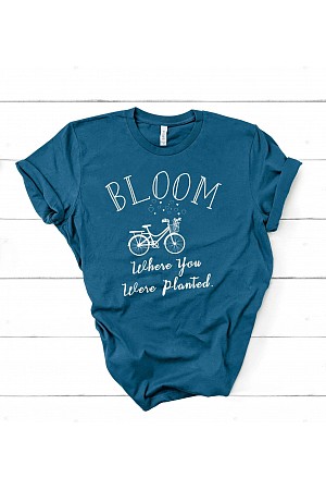 Bloom Where You Are Planted 